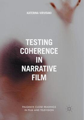 Virvidaki |  Testing Coherence in Narrative Film | Buch |  Sack Fachmedien
