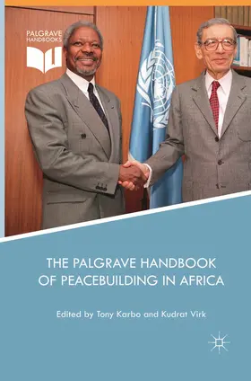 Virk / Karbo |  The Palgrave Handbook of Peacebuilding in Africa | Buch |  Sack Fachmedien