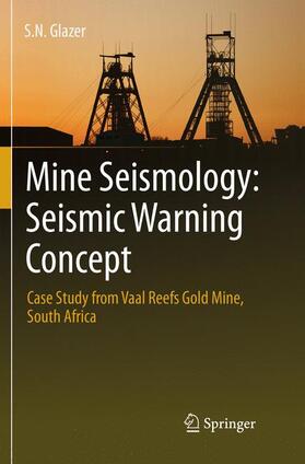 Glazer |  Mine Seismology: Seismic Warning Concept | Buch |  Sack Fachmedien