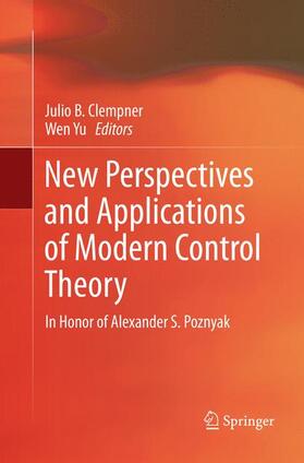 Yu / Clempner |  New Perspectives and Applications of Modern Control Theory | Buch |  Sack Fachmedien