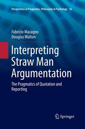 Walton / Macagno |  Interpreting Straw Man Argumentation | Buch |  Sack Fachmedien
