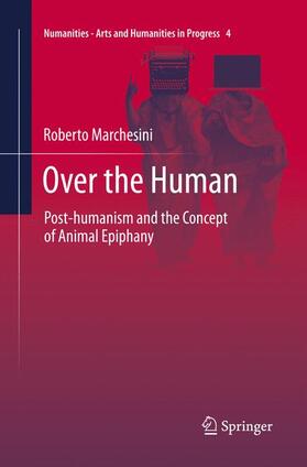 Marchesini |  Over the Human | Buch |  Sack Fachmedien