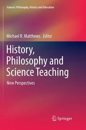 Matthews |  History, Philosophy and Science Teaching | Buch |  Sack Fachmedien