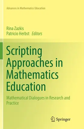 Herbst / Zazkis |  Scripting Approaches in Mathematics Education | Buch |  Sack Fachmedien