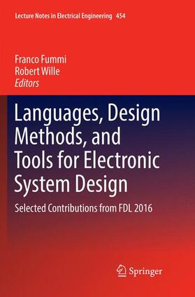 Wille / Fummi |  Languages, Design Methods, and Tools for Electronic System Design | Buch |  Sack Fachmedien