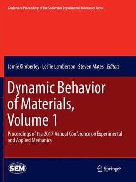 Kimberley / Mates / Lamberson |  Dynamic Behavior of Materials, Volume 1 | Buch |  Sack Fachmedien