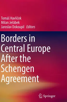 Havlícek / Havlícek / Dokoupil |  Borders in Central Europe After the Schengen Agreement | Buch |  Sack Fachmedien