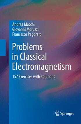 Macchi / Pegoraro / Moruzzi |  Problems in Classical Electromagnetism | Buch |  Sack Fachmedien