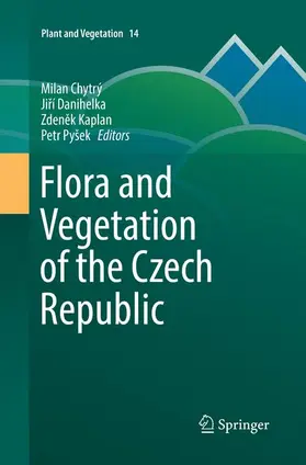 Chytrý / Pyšek / Danihelka |  Flora and Vegetation of the Czech Republic | Buch |  Sack Fachmedien