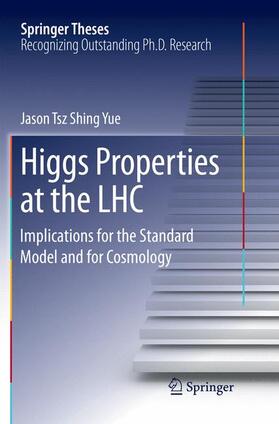 Yue |  Higgs Properties at the LHC | Buch |  Sack Fachmedien