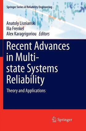 Lisnianski / Karagrigoriou / Frenkel |  Recent Advances in Multi-state Systems Reliability | Buch |  Sack Fachmedien