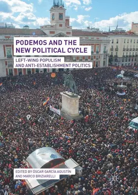 Briziarelli / García Agustín |  Podemos and the New Political Cycle | Buch |  Sack Fachmedien