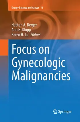 Berger / Lu / Klopp |  Focus on Gynecologic Malignancies | Buch |  Sack Fachmedien