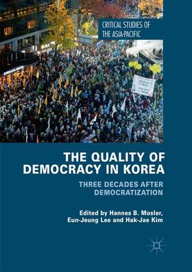 Mosler / Kim / Lee |  The Quality of Democracy in Korea | Buch |  Sack Fachmedien