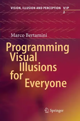 Bertamini |  Programming Visual Illusions for Everyone | Buch |  Sack Fachmedien