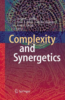 Müller / Fuchs / Plath |  Complexity and Synergetics | Buch |  Sack Fachmedien
