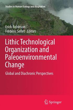 Sellet / Robinson |  Lithic Technological Organization and Paleoenvironmental Change | Buch |  Sack Fachmedien