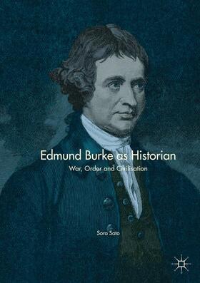 Sato |  Edmund Burke as Historian | Buch |  Sack Fachmedien