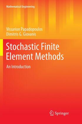 Giovanis / Papadopoulos |  Stochastic Finite Element Methods | Buch |  Sack Fachmedien