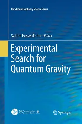 Hossenfelder |  Experimental Search for Quantum Gravity | Buch |  Sack Fachmedien