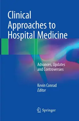 Conrad |  Clinical Approaches to Hospital Medicine | Buch |  Sack Fachmedien