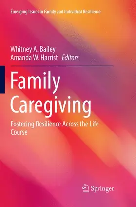 Harrist / Bailey |  Family Caregiving | Buch |  Sack Fachmedien