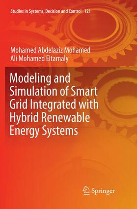 Abdelaziz Mohamed / Eltamaly |  Modeling and Simulation of Smart Grid Integrated with Hybrid Renewable Energy Systems | Buch |  Sack Fachmedien