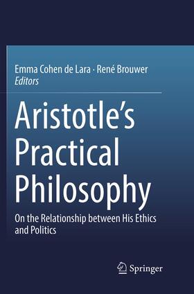 Brouwer / Cohen de Lara |  Aristotle¿s Practical Philosophy | Buch |  Sack Fachmedien