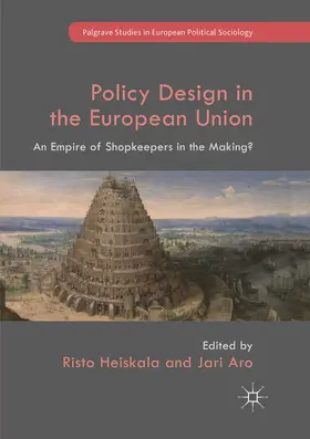 Aro / Heiskala |  Policy Design in the European Union | Buch |  Sack Fachmedien