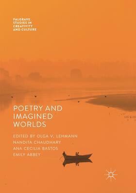 Lehmann / Abbey / Chaudhary |  Poetry And Imagined Worlds | Buch |  Sack Fachmedien