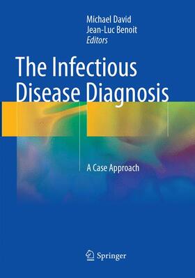 Benoit / David |  The Infectious Disease Diagnosis | Buch |  Sack Fachmedien