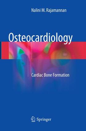Rajamannan |  Osteocardiology | Buch |  Sack Fachmedien