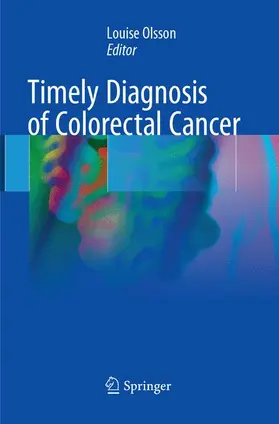 Olsson |  Timely Diagnosis of Colorectal Cancer | Buch |  Sack Fachmedien