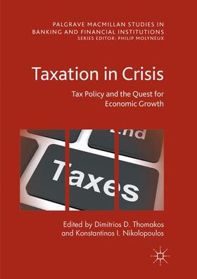 Nikolopoulos / Thomakos |  Taxation in Crisis | Buch |  Sack Fachmedien