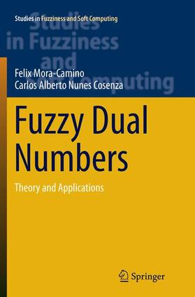 Mora-Camino / Nunes Cosenza |  Fuzzy Dual Numbers | Buch |  Sack Fachmedien