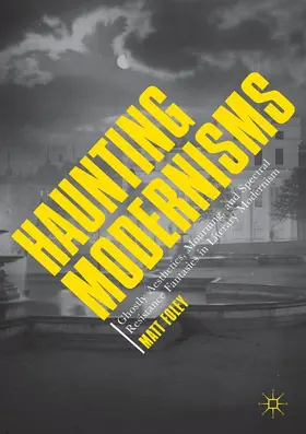 Foley |  Haunting Modernisms | Buch |  Sack Fachmedien