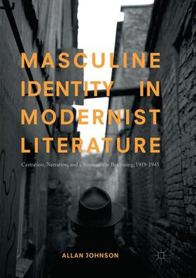 Johnson |  Masculine Identity in Modernist Literature | Buch |  Sack Fachmedien