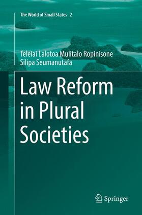 Mulitalo Ropinisone Silipa Seumanutafa | Law Reform in Plural Societies | Buch | 978-3-319-88048-8 | sack.de