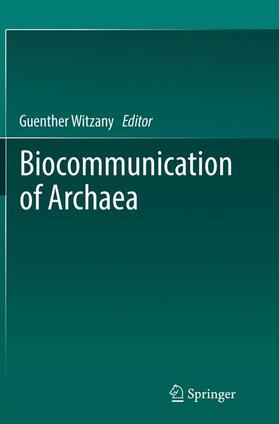 Witzany |  Biocommunication of Archaea | Buch |  Sack Fachmedien