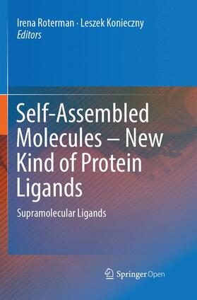 Konieczny / Roterman |  Self-Assembled Molecules ¿ New Kind of Protein Ligands | Buch |  Sack Fachmedien