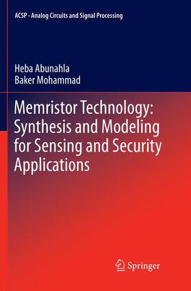 Abunahla / Mohammad |  Memristor Technology: Synthesis and Modeling for Sensing and Security Applications | Buch |  Sack Fachmedien