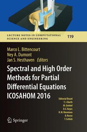 Bittencourt / Hesthaven / Dumont |  Spectral and High Order Methods for Partial Differential Equations  ICOSAHOM 2016 | Buch |  Sack Fachmedien