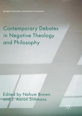 Simmons / Brown |  Contemporary Debates in Negative Theology and Philosophy | Buch |  Sack Fachmedien