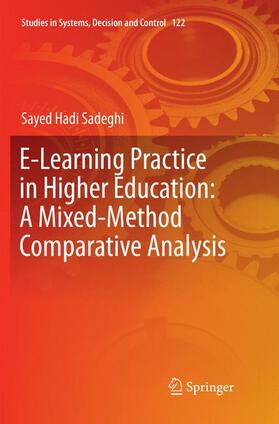 Sadeghi |  E-Learning Practice in Higher Education: A Mixed-Method Comparative Analysis | Buch |  Sack Fachmedien