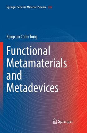 Tong |  Functional Metamaterials and Metadevices | Buch |  Sack Fachmedien