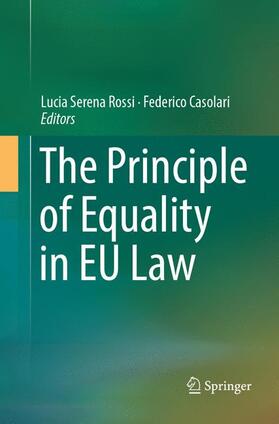 Casolari / Rossi |  The Principle of Equality in EU Law | Buch |  Sack Fachmedien