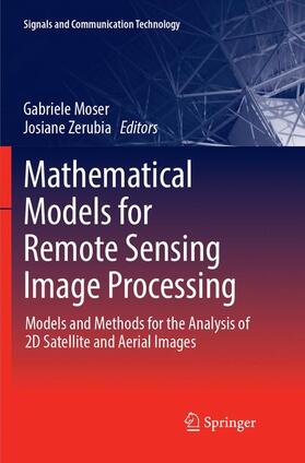 Zerubia / Moser |  Mathematical Models for Remote Sensing Image Processing | Buch |  Sack Fachmedien