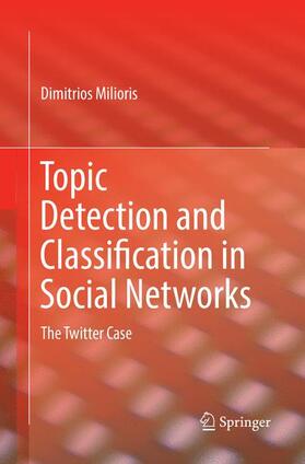 Milioris |  Topic Detection and Classification in Social Networks | Buch |  Sack Fachmedien