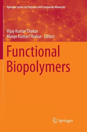 Thakur |  Functional Biopolymers | Buch |  Sack Fachmedien