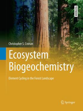 Cronan |  Ecosystem Biogeochemistry | Buch |  Sack Fachmedien